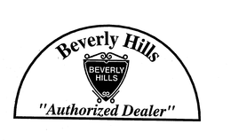 BEVERLY HILLS "AUTHORIZED DEALER" BEVERLY HILLS trademark
