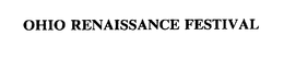 OHIO RENAISSANCE FESTIVAL trademark