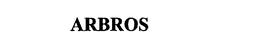 ARBROS trademark