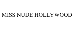 MISS NUDE HOLLYWOOD trademark