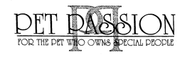 PP PET PASSION FOR THE PET WHO OWNS SPECIAL PEOPLE trademark