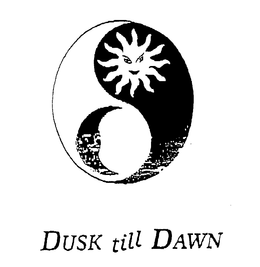 DUSK TILL DAWN trademark