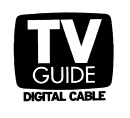 TV GUIDE DIGITAL CABLE trademark