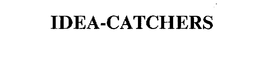 IDEA-CATCHERS trademark
