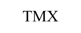 TMX trademark