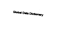 GLOBAL DATA DICTIONARY trademark