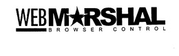 WEBMARSHAL BROWSER CONTROL trademark