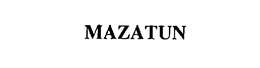 MAZATUN trademark