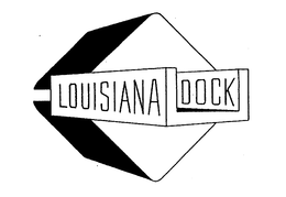 LOUISIANA DOCK trademark