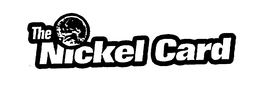 THE NICKEL CARD trademark