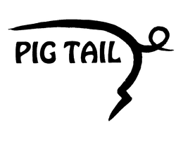PIG TAIL trademark