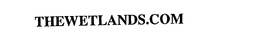 THEWETLANDS.COM trademark