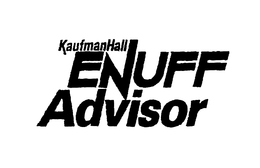 KAUFMANHALL ENUFF ADVISOR trademark