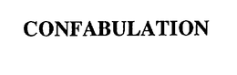 CONFABULATION trademark