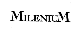 MILENIUM trademark