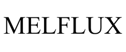 MELFLUX trademark