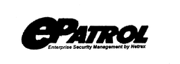 EPATROL ENTERPRISE SECURITY MANAGEMENT BY NETREX trademark