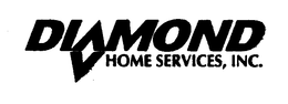 DIAMOND HOME SERVICES, INC. trademark
