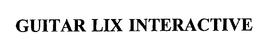 GUITAR LIX INTERACTIVE trademark