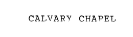 CALVARY CHAPEL trademark