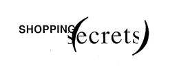 SHOPPING SECRETS trademark