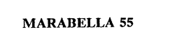 MARABELLA 55 trademark