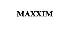 MAXXIM trademark