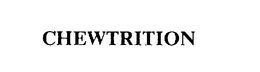 CHEWTRITION trademark