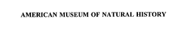 AMERICAN MUSEUM OF NATURAL HISTORY trademark