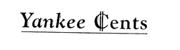 YANKEE ¢ENTS trademark