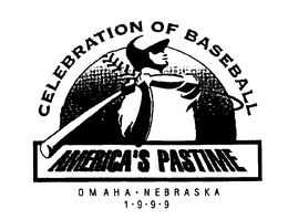 CELEBRATION OF BASEBALL AMERICA'S PASTIME OMAHA NEBRASKA 1 9 9 9 trademark