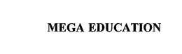MEGA EDUCATION trademark