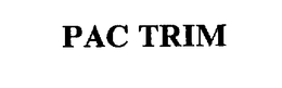 PAC TRIM trademark