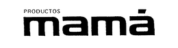 PRODUCTOS MAMA trademark