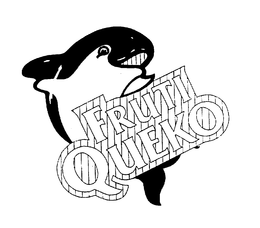 FRUTI QUEKO trademark