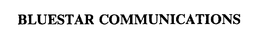 BLUESTAR COMMUNICATIONS trademark