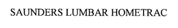 SAUNDERS LUMBAR HOMETRAC trademark