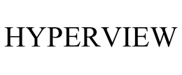 HYPERVIEW trademark