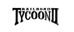RAILROAD TYCOON II trademark