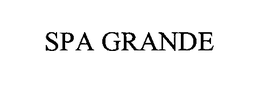 SPA GRANDE trademark