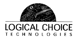 LOGICAL CHOICE TECHNOLOGIES trademark