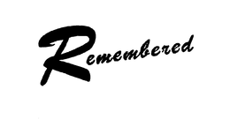 REMEMBERED trademark