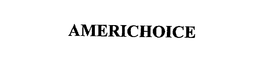 AMERICHOICE trademark