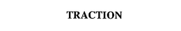 TRACTION trademark