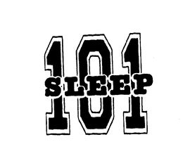 SLEEP 101 trademark