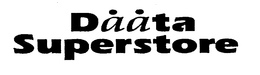 DAATA SUPERSTORE trademark