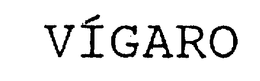 VIGARO trademark