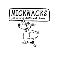 NICKNACKS ALL NATURAL-100% BEEF CHEWS trademark