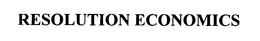 RESOLUTION ECONOMICS trademark