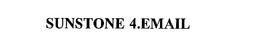 SUNSTONE 4.EMAIL trademark